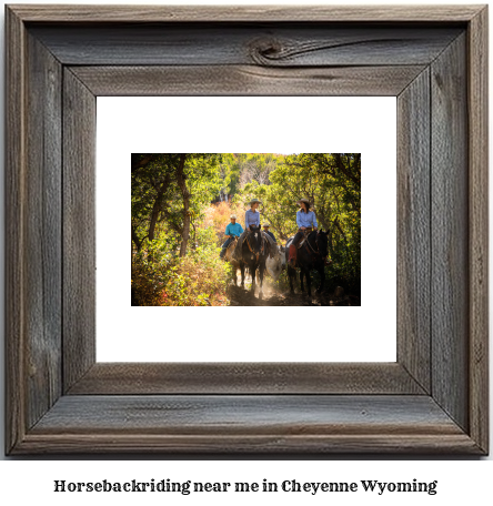 horseback riding near me in Cheyenne, Wyoming